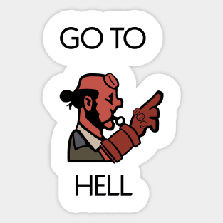 Go to Hell Hellboy Sticker